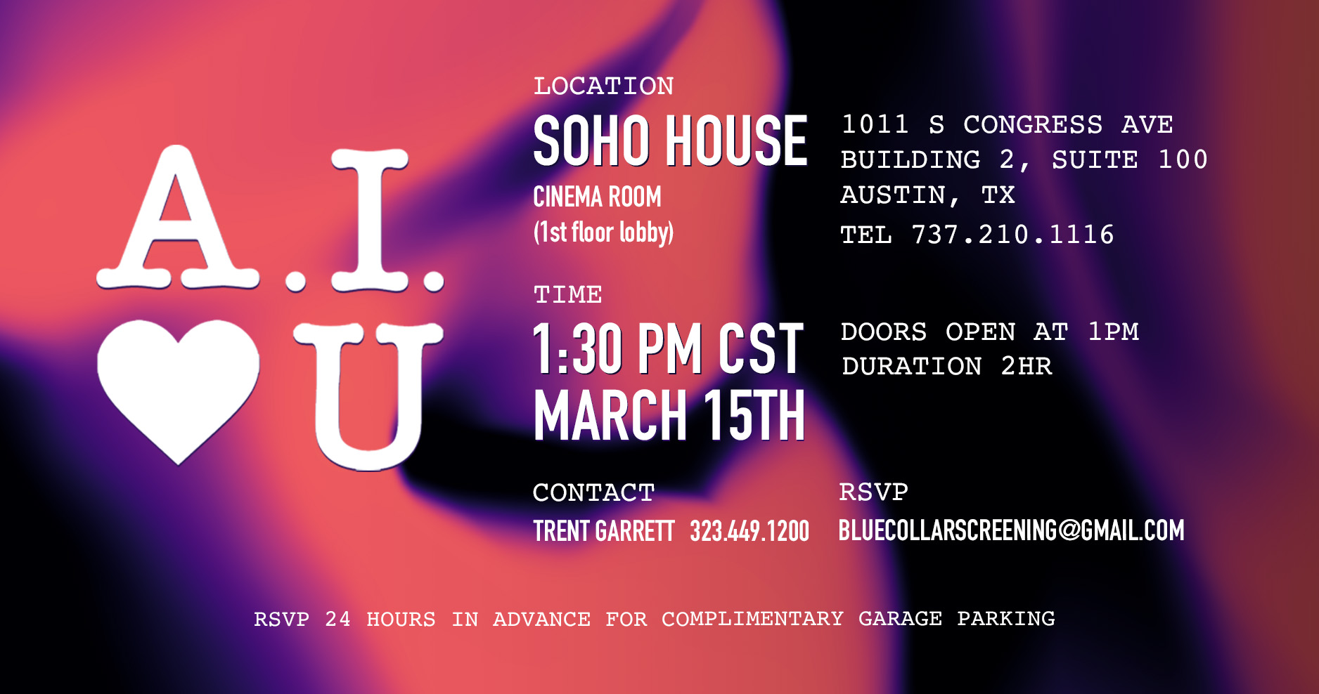 A.I. Love U screening flyer — SOHO House Austin, March 15th